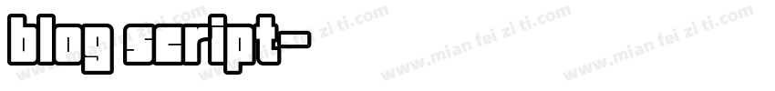 blog script字体转换